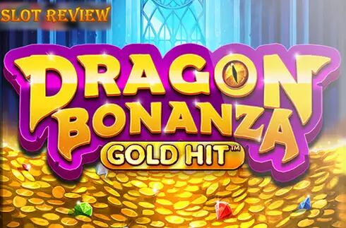 Gold Hit Dragon Bonanza Slot Review